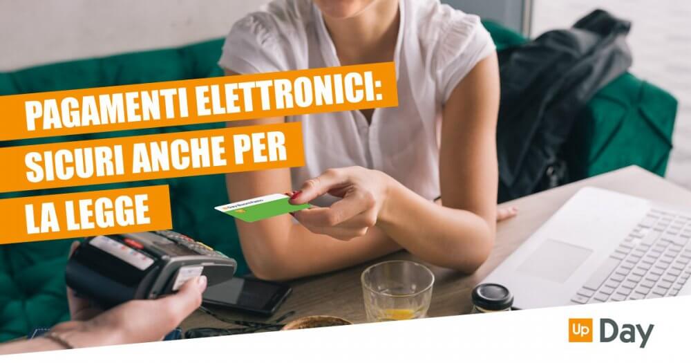 pagamenti elettronici sicuri anche per legge