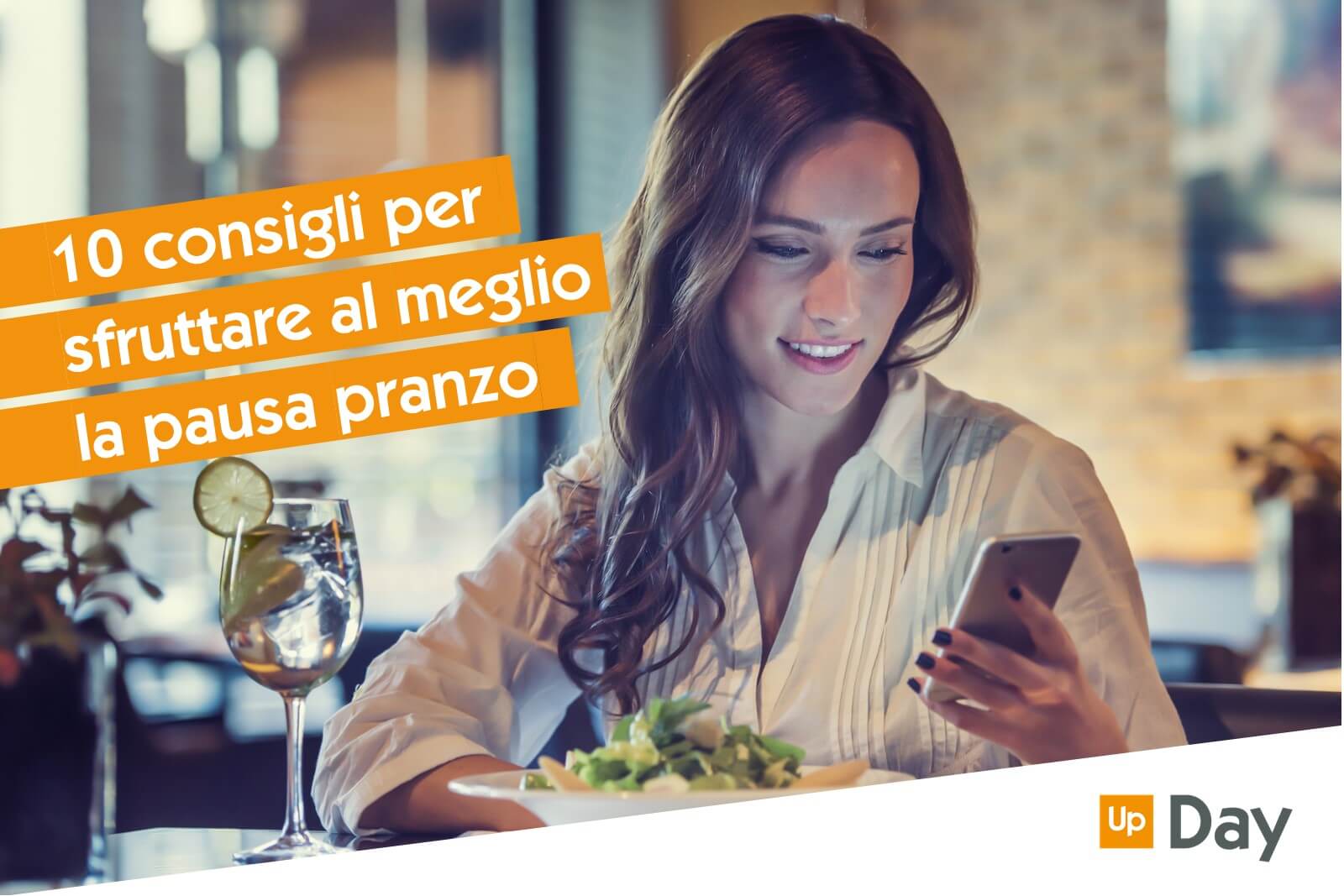 Dieci consigli per la pausa pranzo