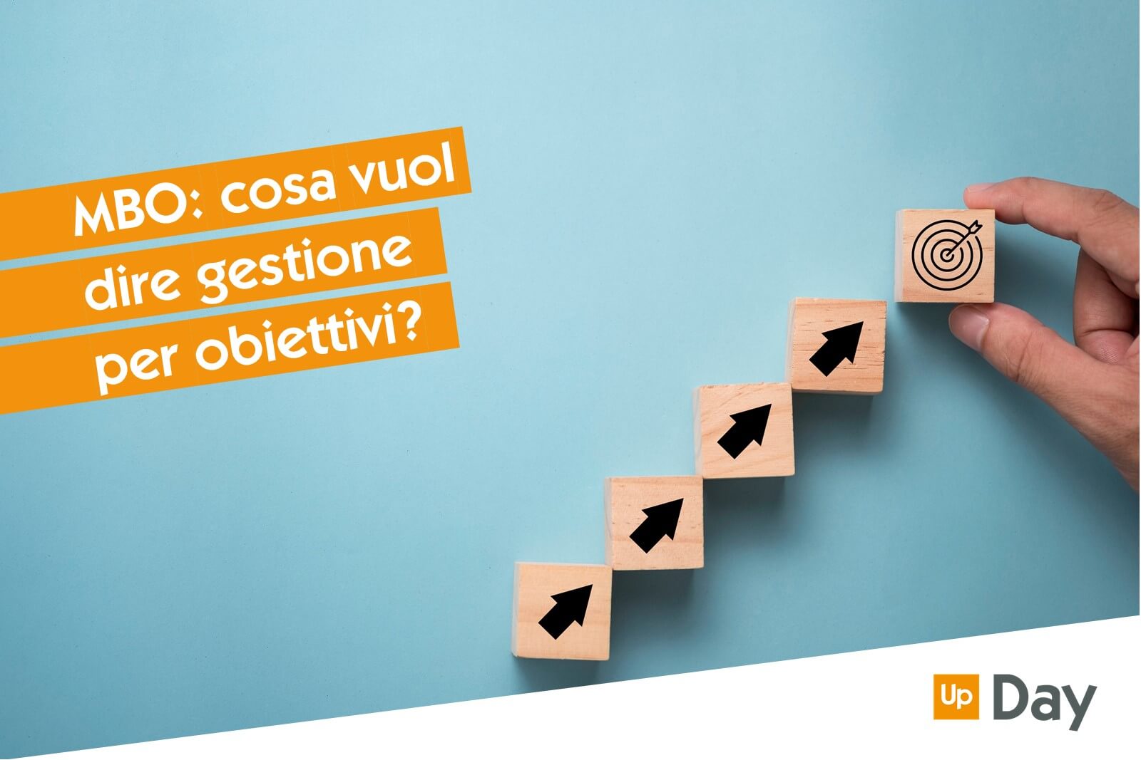 MBO o Management by Objectives. Cos'è la gestione per obiettivi?