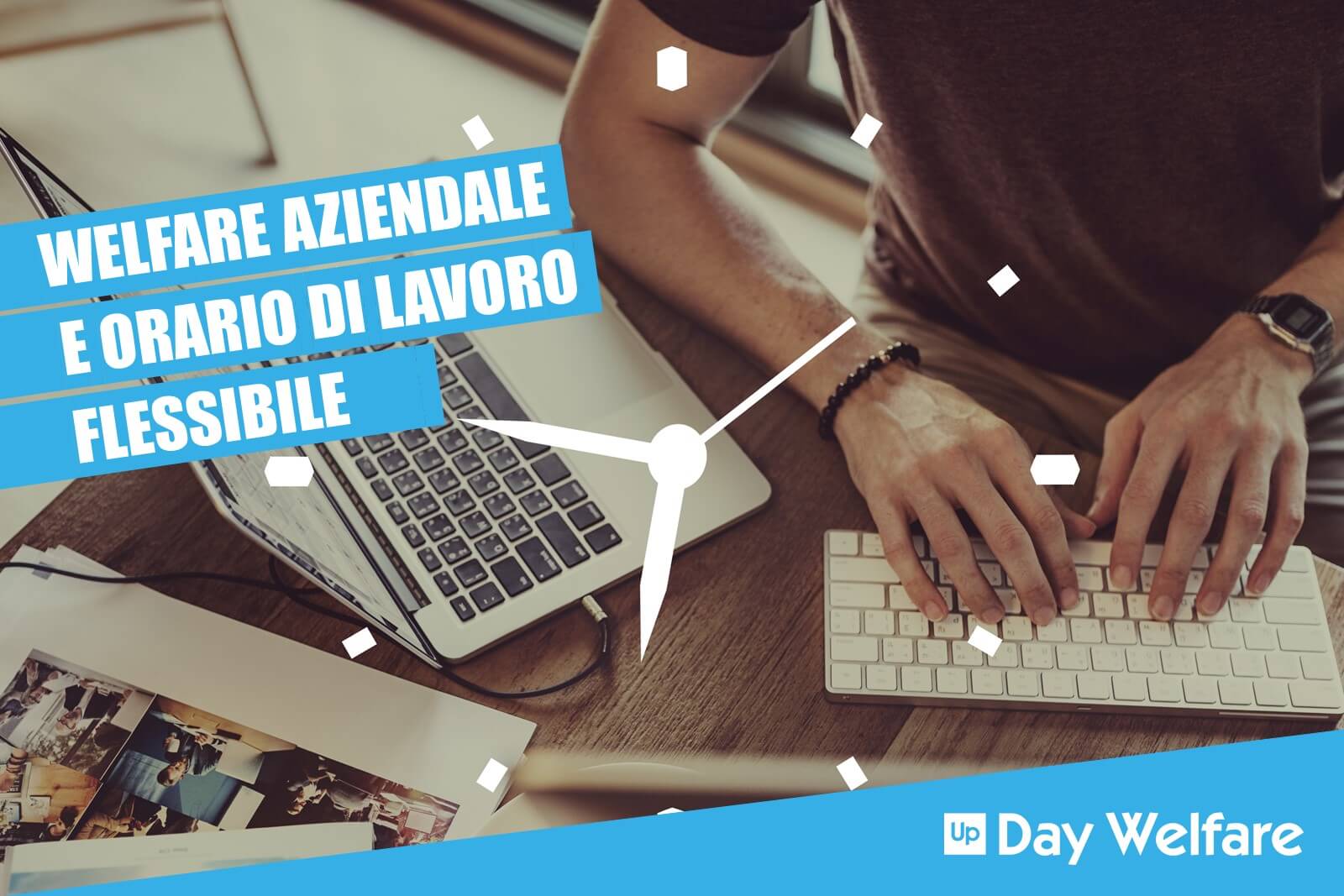 Orario di Lavoro Flessibile: cos'è e quali sono i benefici