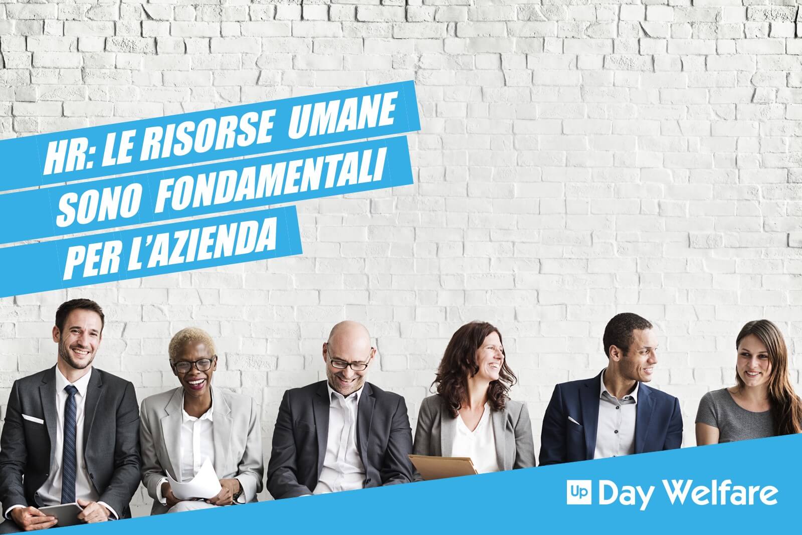 HR: Cosa Sono le Risorse Umane e perché sono fondamentali
