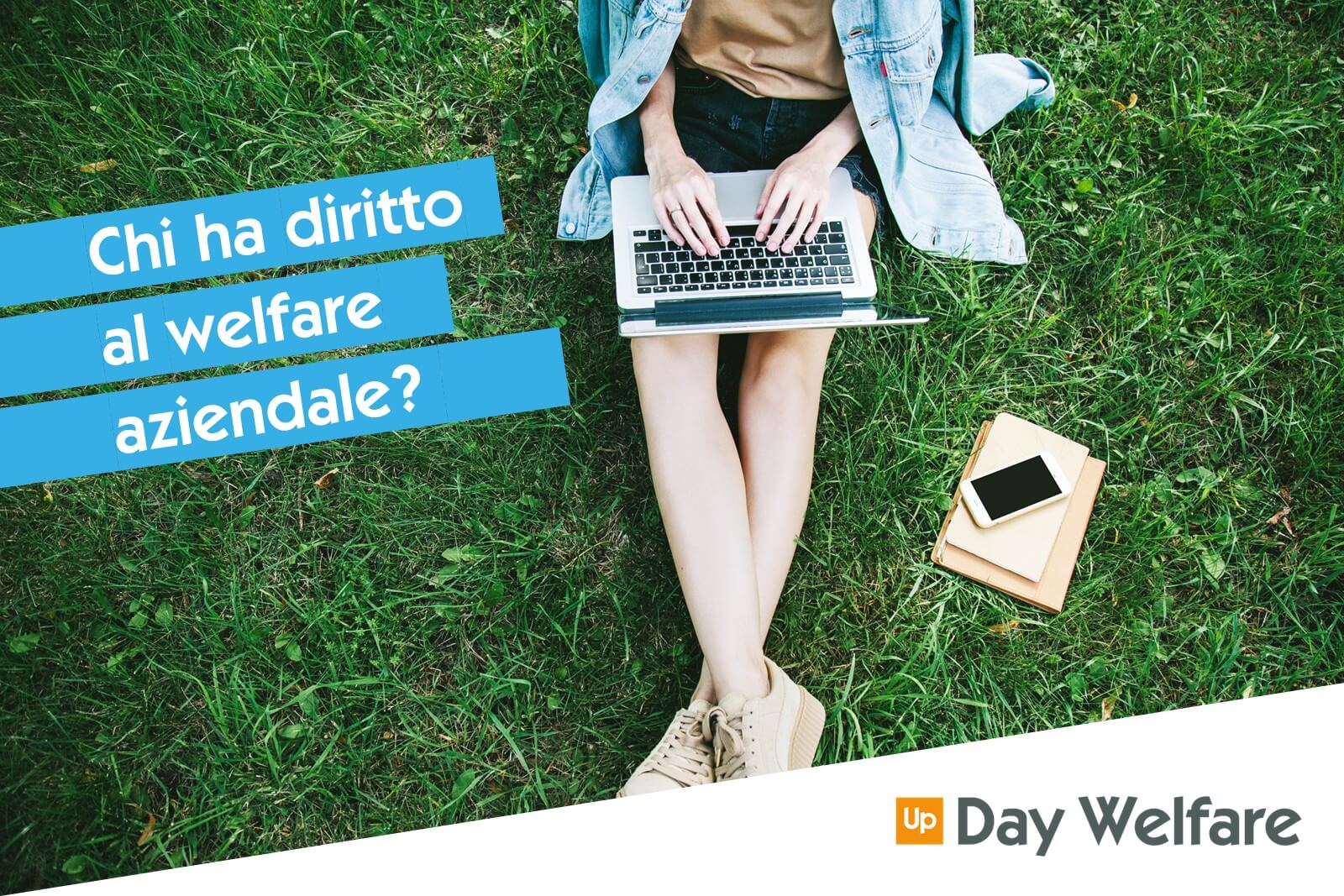 Chi ha diritto al welfare aziendale?