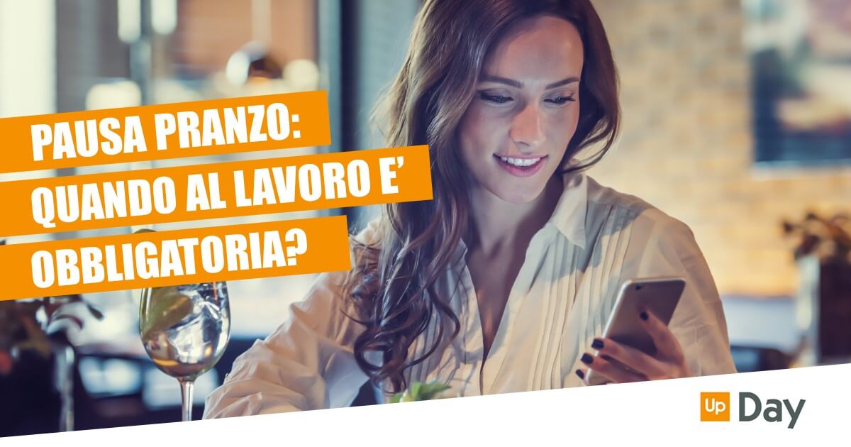 In quali casi la pausa pranzo sul lavoro è obbligatoria?